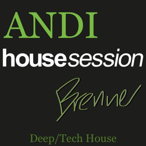 House Session Andi