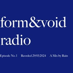 form&void radio - episode no. 1