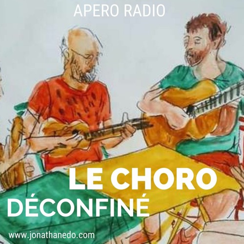 Apéro Radio #1 - Le Choro déconfiné !