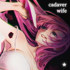 Cadaver Wife ft. Megurine Luka