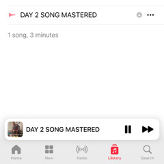 DAY 2 SONG MASTERED