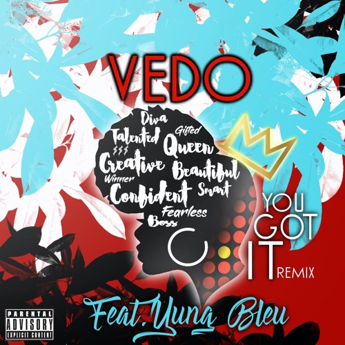 Vedo - You Got It Feat. Yung Bleu (Remix)