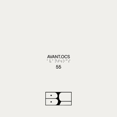 BLURCAST 55 | AVANT.OCS