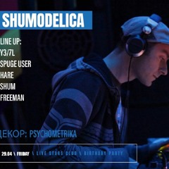 Shum (Live Mix at "Shumodelica" Party, 29.04.2022)