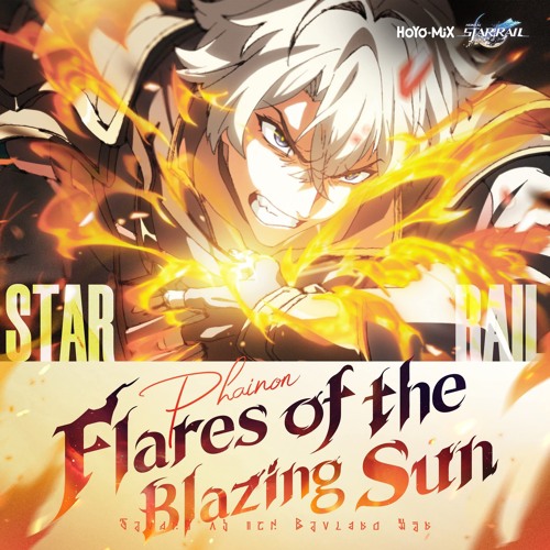 Honkai: Star Rail - Flares of the Blazing Sun
