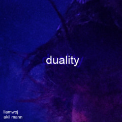 duality (with akil mann)