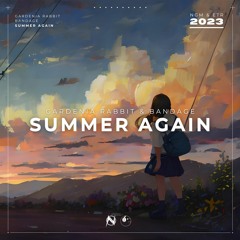 Gardenia Rabbit & Bandage - Summer Again [NGM & ETR Release]