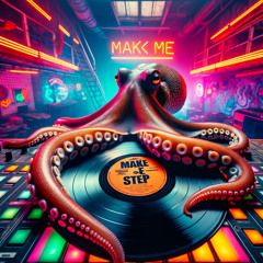 Make Me Step