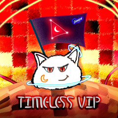 TIMELESS (VIP)