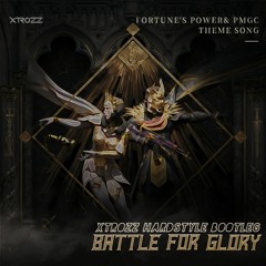 Battle For Glory (XTROZZ Hardstyle Remix)[Free Download]