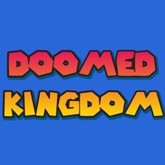 Doomed Kingdom