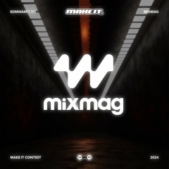 Mixmag x Edmwarriors | Make It Contest