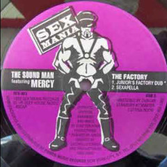 The Sound Man ft. Mercy - The Factory (Klubb Kidz Flava Dub)