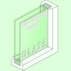 DOUBLE GLAZED 043 - Earl Raff