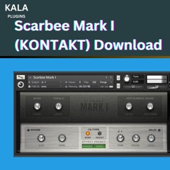 How to Download Scarbee Mark I (KONTAKT)