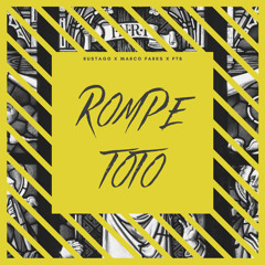 Rompe Toto Ft. Marco Park$ & Playboy The Beast