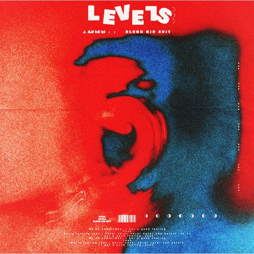 Stream Avicii Levels (Blond Kid Edit) by Blond Kid Listen online