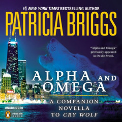 [Free] EPUB 📙 Alpha and Omega: A Novella from On the Prowl by  Patricia Briggs,Holte