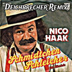 *MäRtEkK*-Deichbrecher_SchmidtchenSchleicher_(Remix)