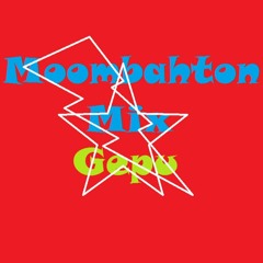 Gepu - Moombahton Mix 2021