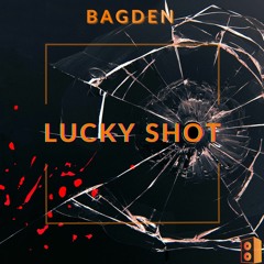 Lucky Shot (Kyle Beats Contest)