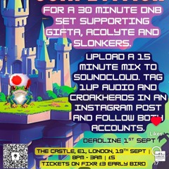 Croakheads x 1UP Sway.DnB Comp Entry