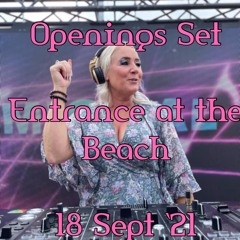Openings Set @ Entrance At The Beach  18 Sept '21