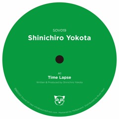 SOV019 Shinichiro Yokota - Time Lapse EP