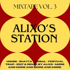 Alixo's Station VOL. 3