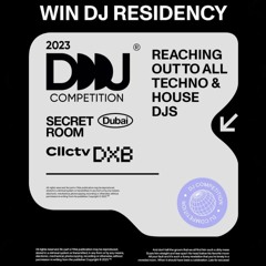 Secret Room x cllctv_dxb DJ Competition