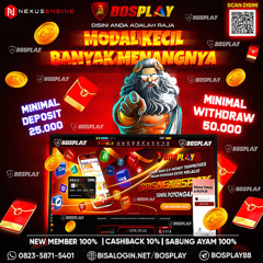 DAFTAR BOSPLAY AGEN SLOT GACOR MODAL KECIL BANYAK MENANGNYA (BOSPLAY TERPERCAYA)