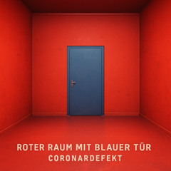 Roter Raum mit blauer Tür (Extended)