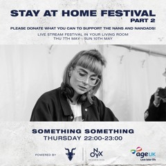 Something Something - Stay at Home Festival part 2