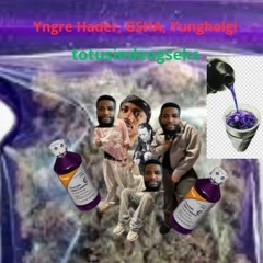 Yngre hader, GSHA, Yungholgi - TOTUSINDEOGSEKS (prod.MetroBoomin)