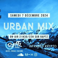 URBAN MIX #114 (Infrared Krypto) Part 1 \HIP HOP R&B/