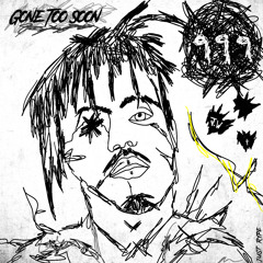 Gone Too Soon (Juice WRLD Tribute) (prod. ross gossage x gavin hadley x julian miles)