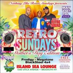 RETRO SUNDAYS MOTHERS DAY EDITION FT. PRODIGY MOVEMENTS