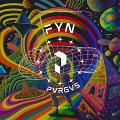 Fercho Pargas, YilberKing, Nico Parga - FYN (Full Álbum) | PVRGVS