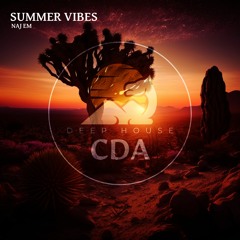 Naj EM - Summer Vibes (Deep House CDA)
