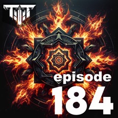 TTT Hardstyle Everyday | Episode 184