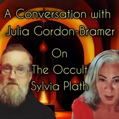 A Conversation with Julia Gordon-Bramer about The Occult Sylvia Plath