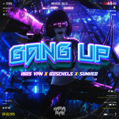 GANG UP #I805 YPN ( BOSCHELS X SUNHEO ) #SUPDUPLOCK
