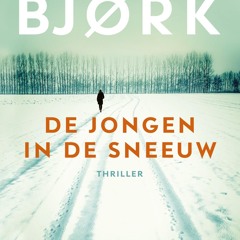 (ePUB) Download De jongen in de sneeuw BY : Samuel Bjørk