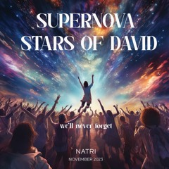 SUPERNOVA STARS OF DAVID - Nov 23