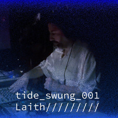 tide_swung_001: Laith @ Tide Swing Underground 2/8/25