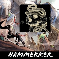 (Mashup) Hammerker