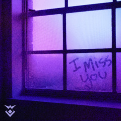 I MISS YOU [TONE::FURY]