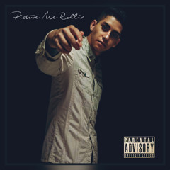 Picture Me Rollin