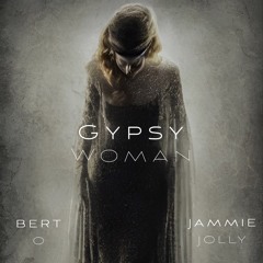 Bert Gypsy Woman