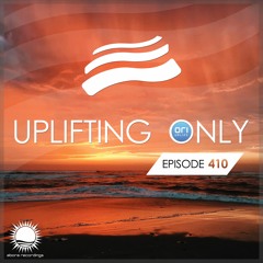 Uplifting Only 410 (Dec 17, 2020)